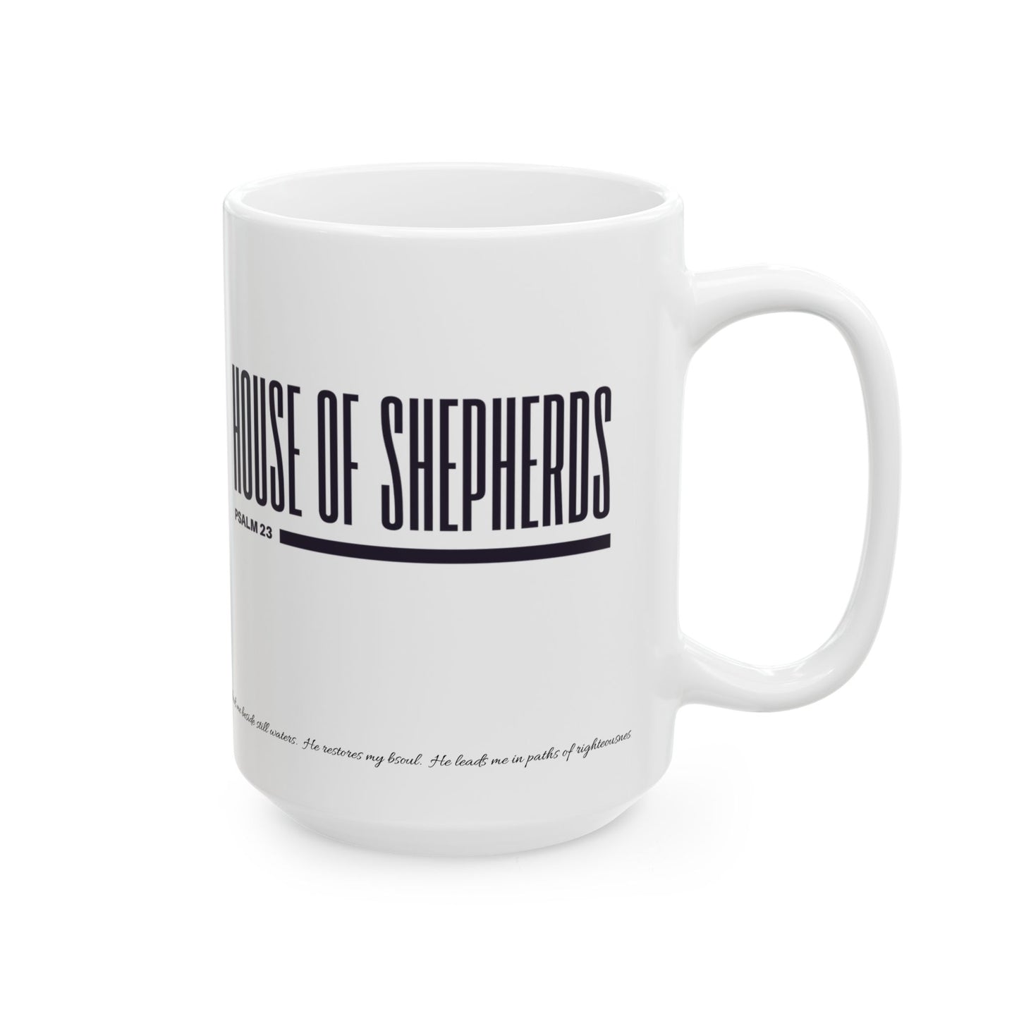 House of Shepherds Inspirational Ceramic Mug