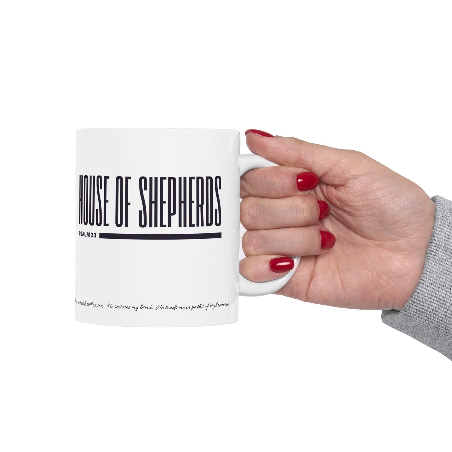 House of Shepherds Inspirational Ceramic Mug