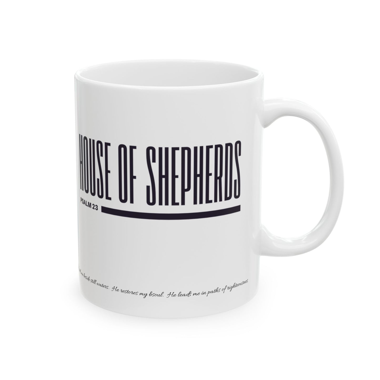 House of Shepherds Inspirational Ceramic Mug