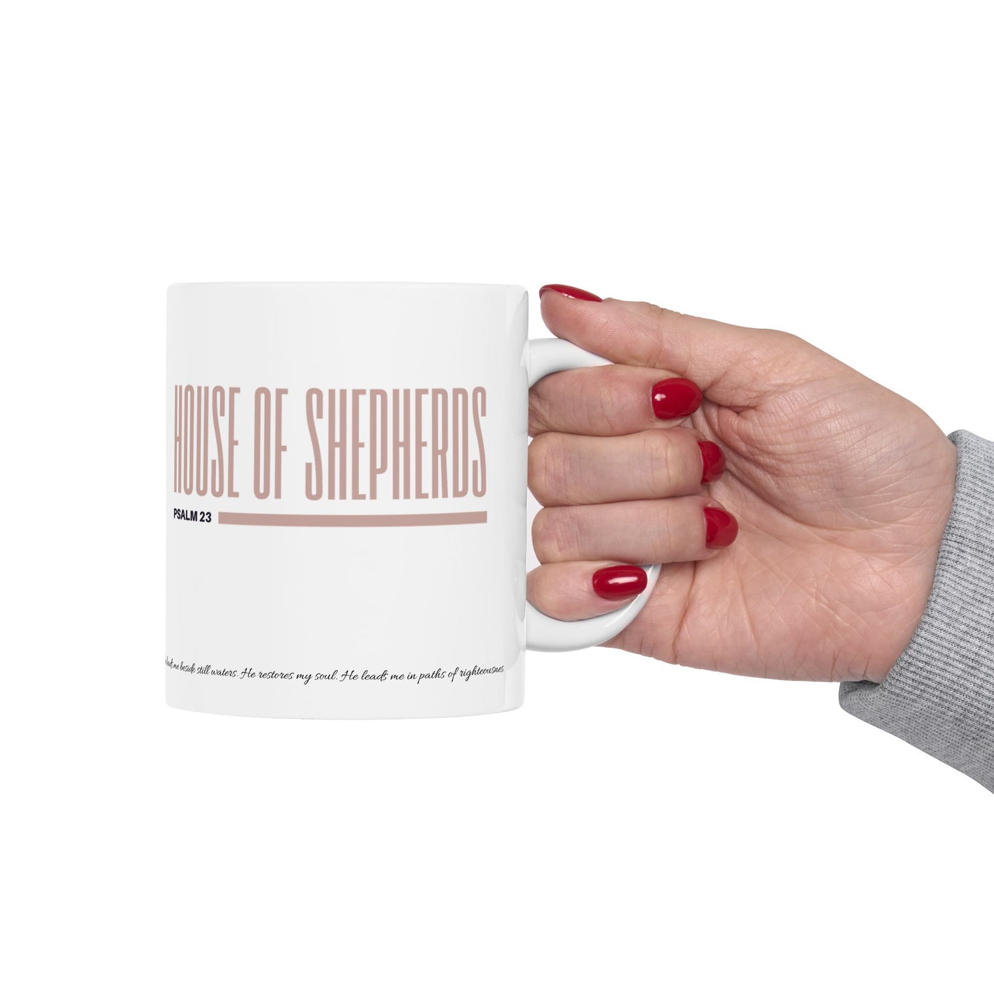 House of Shepherds Inspirational Ceramic Mug
