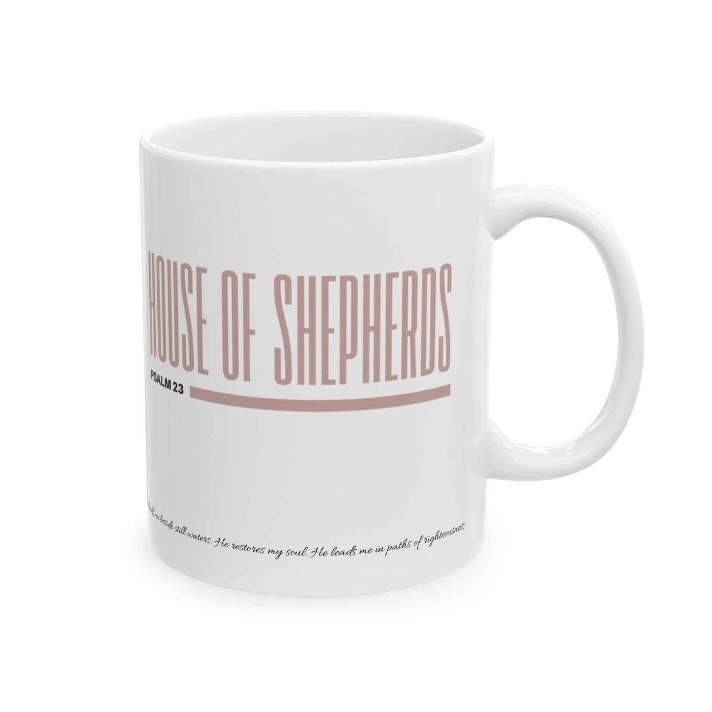 House of Shepherds Inspirational Ceramic Mug